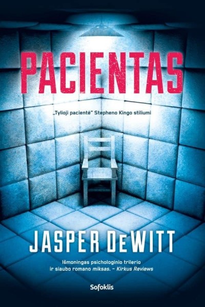 Jasper Dewitt — Pacientas
