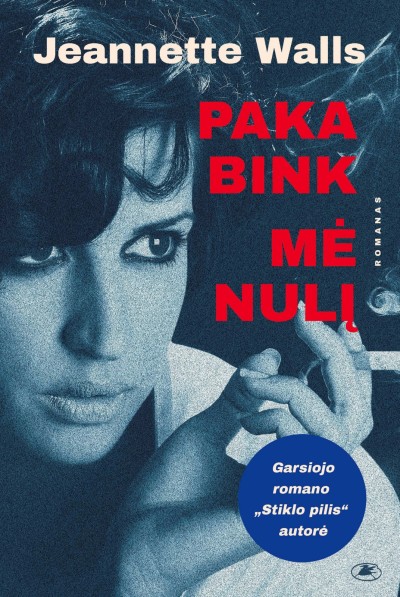 Jeanette Walls — Pakabink mėnulį