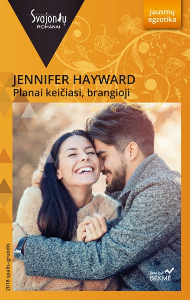 Jennifer Hayward — Planai keičiasi, brangioji