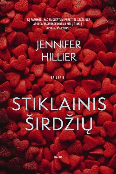 Jennifer Hillier — Stiklainis širdžių