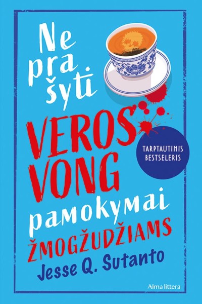 Jesse Q. Sutanto — Neprašyti Veros Vong pamokymai žmogžudžiams