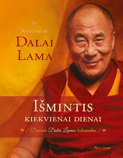 Jo Šventenybė Dalai Lama — Išmintis kiekvienai dienai