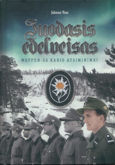 Johann Voss — Juodasis edelveisas: Waffen-SS kario atsiminimai
