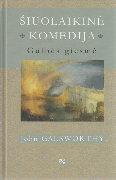 John Galsworthy — Šiuolaikinė komedija. Gulbės giesmė