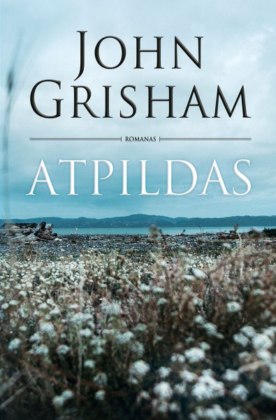 John Grisham — Atpildas