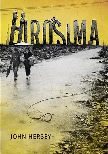 John Hersey — Hirošima