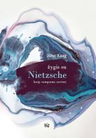 John Kaag — Žygis su Nietzsche