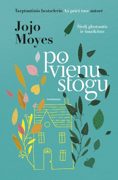 Jojo Moyes — Po vienu stogu