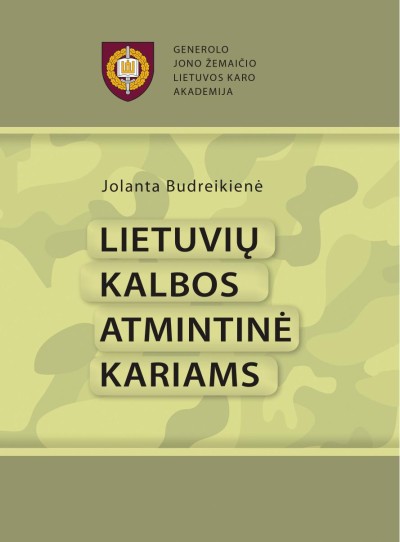 Jolanta Budreikienė — Lietuvių kalbos atmintinė kariams