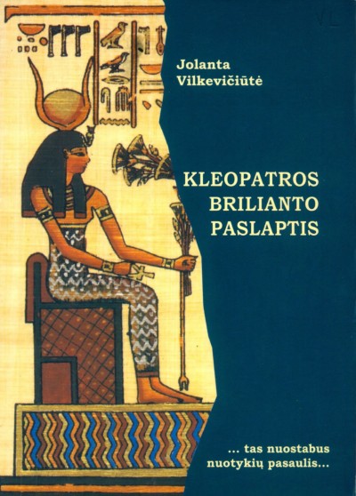 Jolanta Vilkevičiūtė — Kleopatros brilianto paslaptis