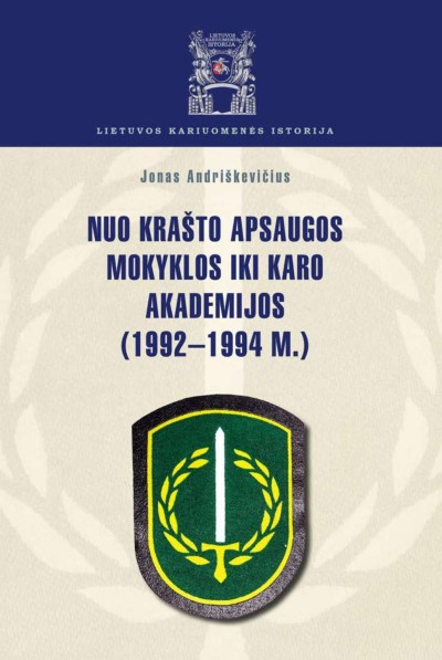 Jonas Andriškevičius — Nuo Krašto apsaugos mokyklos iki Karo akademijos