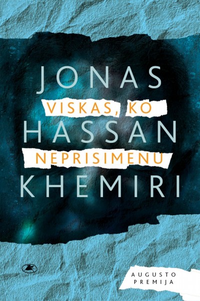 Jonas Hassan Khemiri — Viskas, ko neprisimenu