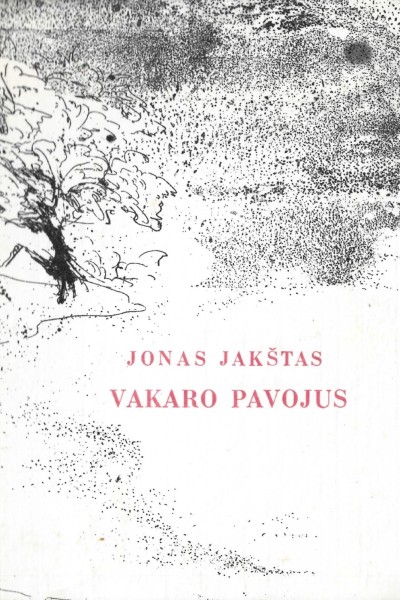 Jonas Jakštas — Vakaro pavojus