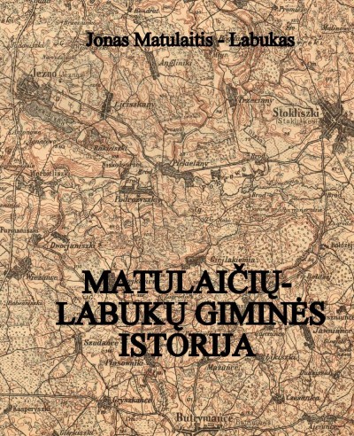 Jonas Matulaitis-Labukas — Matulaičių-Labukų giminės istorija