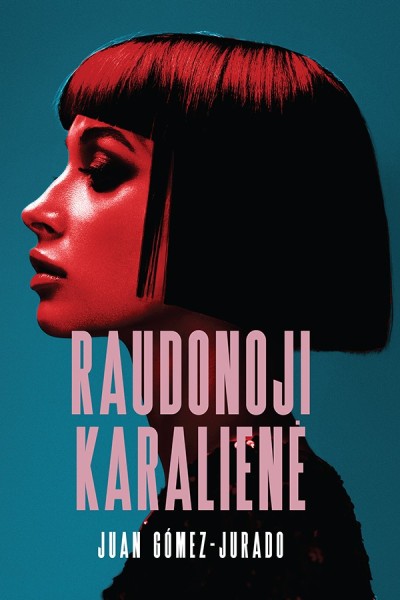 Juan Gómez-Jurado — Raudonoji karalienė