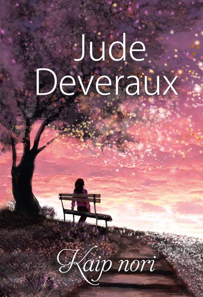 Jude Deveraux — Kaip nori