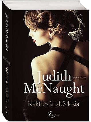 Judith McNaught — Nakties šnabždesiai
