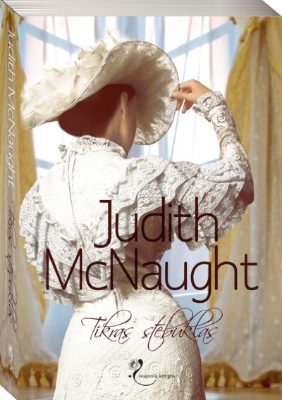 Judith McNaught — Tikras stebuklas