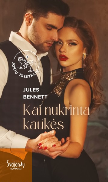 Jules Bennett — Kai nukrinta kaukės