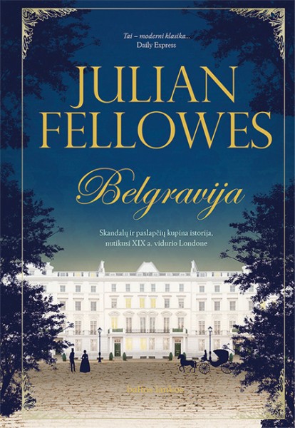 Julian Fellowes — Belgravija