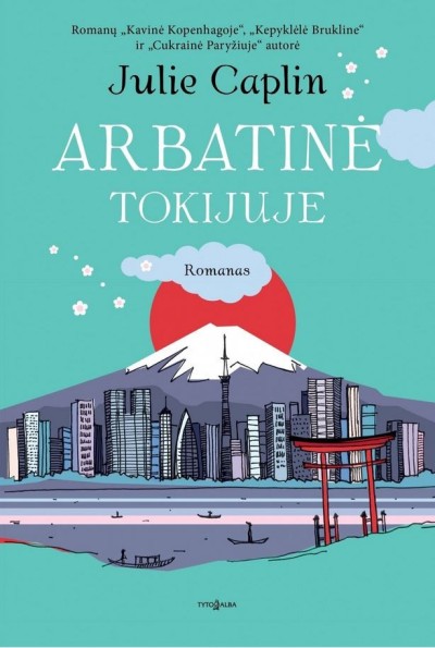 Julie Caplin — Arbatinė Tokijuje