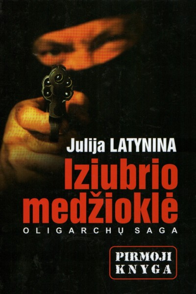 Julija Latynina — Iziubrio medžioklė (1)