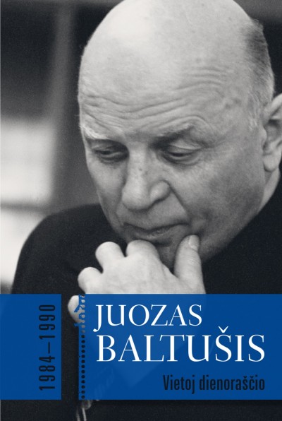 Juozas Baltušis — Vietoj dienoraščio, 1984–1990