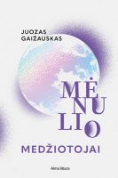 juozas-gaizauskas-menulio-medziotojai.jpg