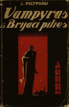 Justinas Pilyponis — Vampyras iš Brijači pilies