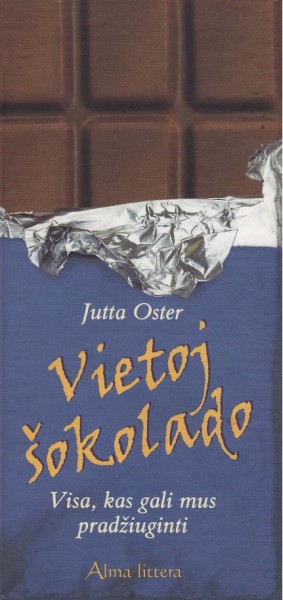 Jutta Oster — Vietoj šokolado