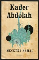Kader Abdolah — Mečetės namai
