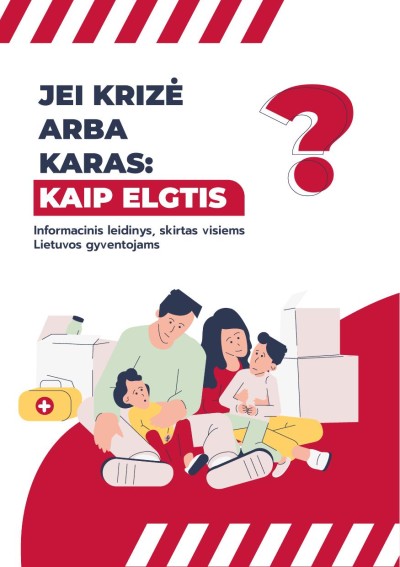 KAM — Jei krizė arba karas kaip elgtis?