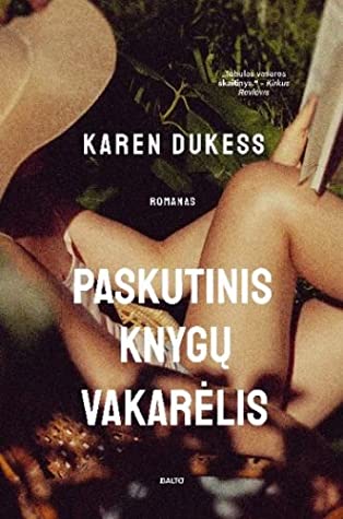 Karen Dukess — Paskutinis knygų vakarėlis