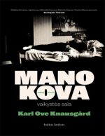 Karl Ove Knausgård — Mano kova. Vaikystės sala