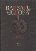 Karol Modzelewski — Barbarų Europa