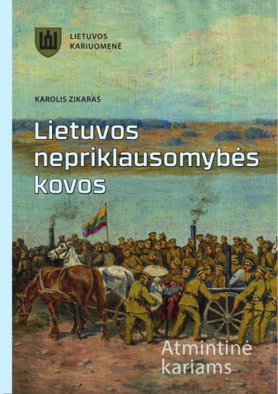 Karolis Zikaras — Lietuvos nepriklausomybės kovos