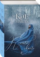 Kat Martin — Keršto įkaitė