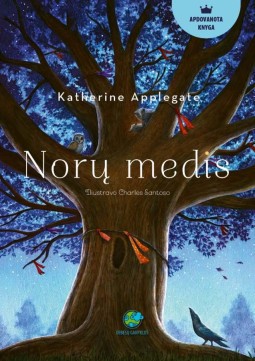 Katherine Applegate — Norų medis