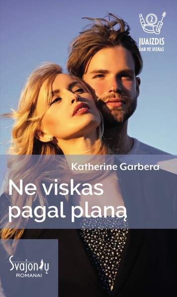 Katherine Garbera — Ne viskas pagal planą