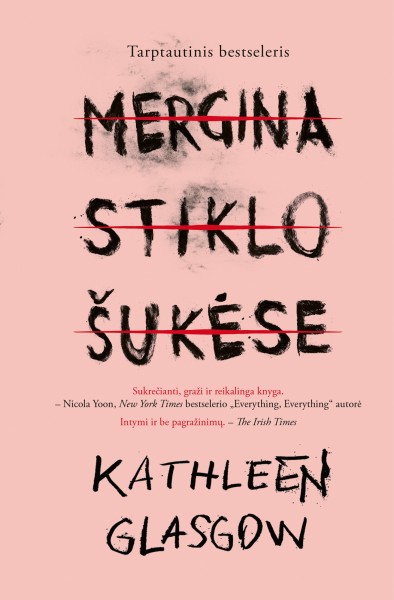 Kathleen Glasgow — Mergina stiklo šukėse