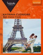 Katrina Cudmore — Būk mano meile