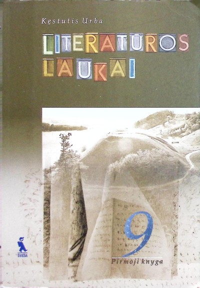 Kęstutis Urba — Literatūros laukai 9 klasei (1)