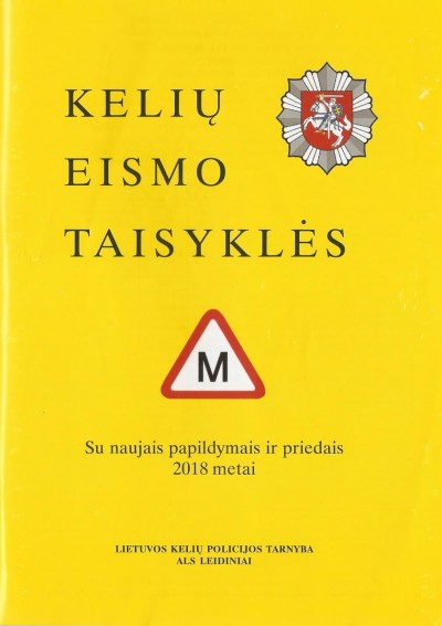 KET — Keliu eismo taisykles