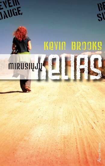 Kevin Brooks — Mirusiųjų kelias