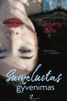 Kimberly Belle — Sumeluotas gyvenimas