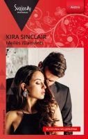 Kira Sinclair — Meilės išlaisvinti