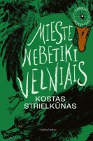 Kostas Strielkūnas — Mieste nebetiki velniais kostas-strielkunas-mieste-nebetiki-velniais.jpg