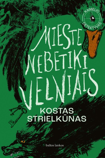 Kostas Strielkūnas — Mieste nebetiki velniais