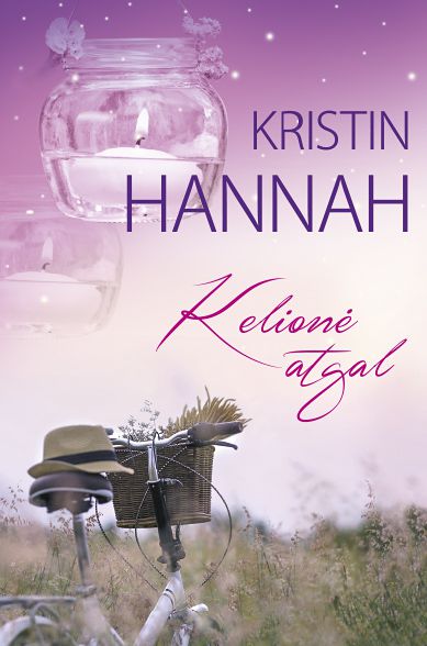 Kristin Hannah — Kelionė atgal