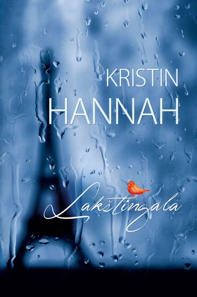 Kristin Hannah — Lakštingala